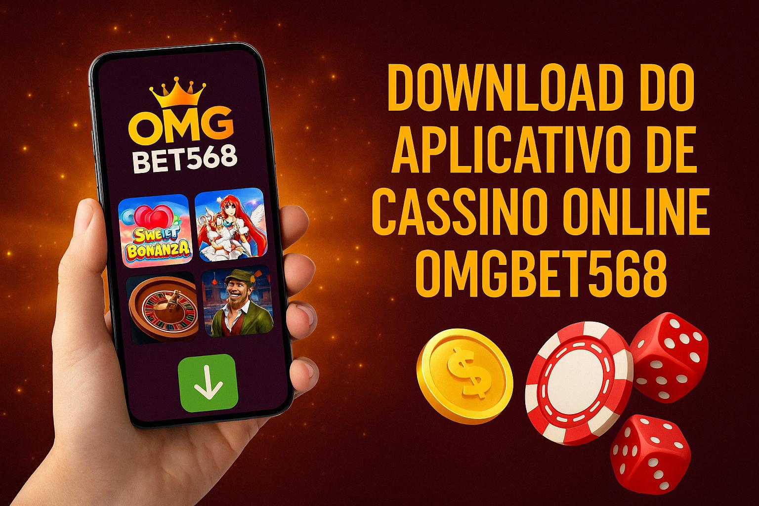 Baixar o OMGBET568 Cassino App